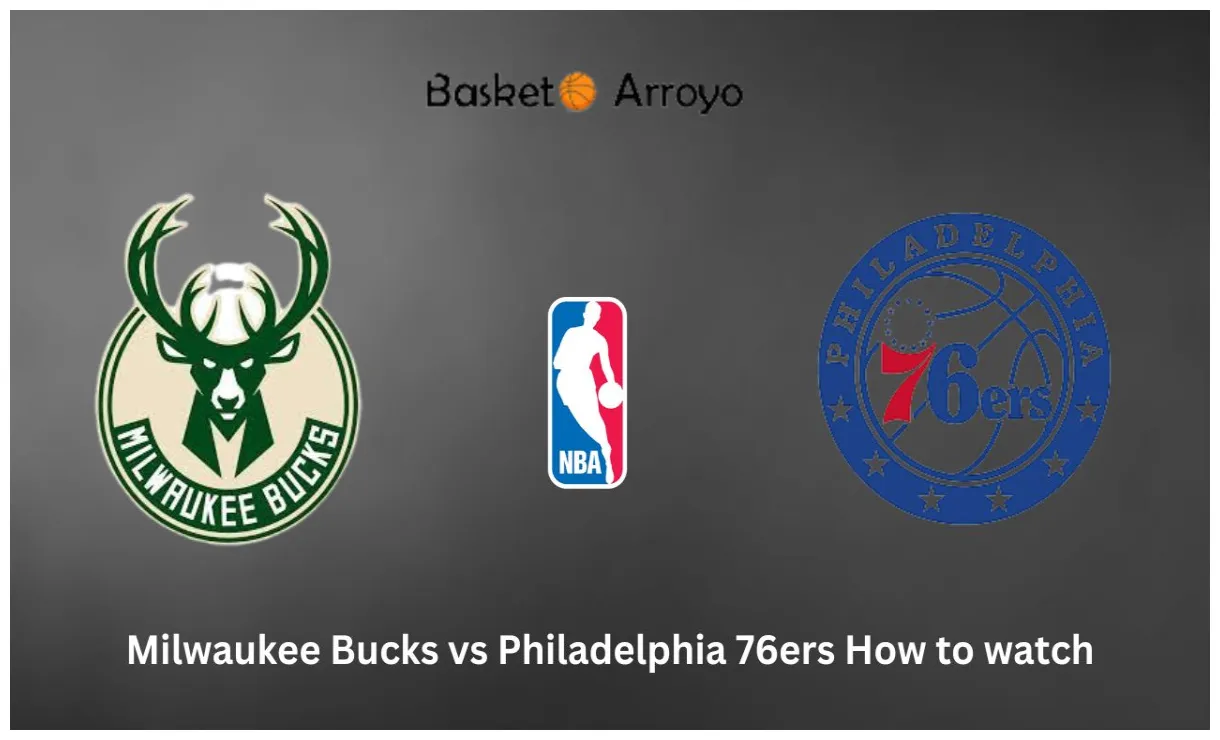 Milwaukee bucks vs philadelphia 76ers how to watch nba online, tv