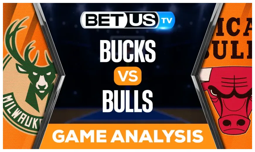Milwaukee bucks vs chicago bulls analysis & preview 12/28/2022