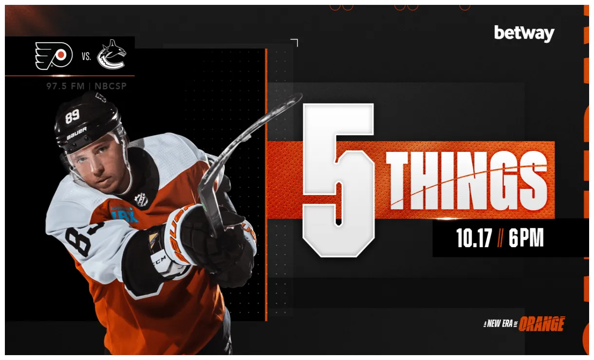 5 things flyers vs. canucks philadelphia flyers
