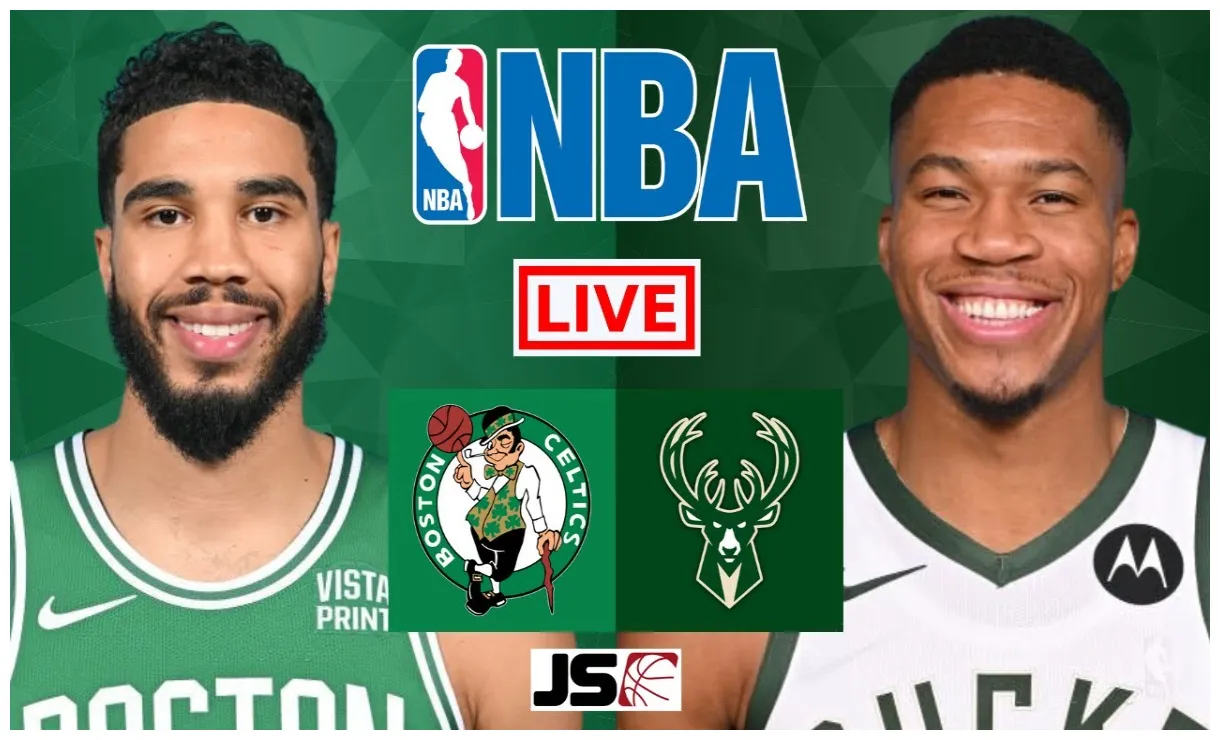 NBA LIVE – CELTICS vs BUCKS Live Today – BOS vs MIL Live – Boston