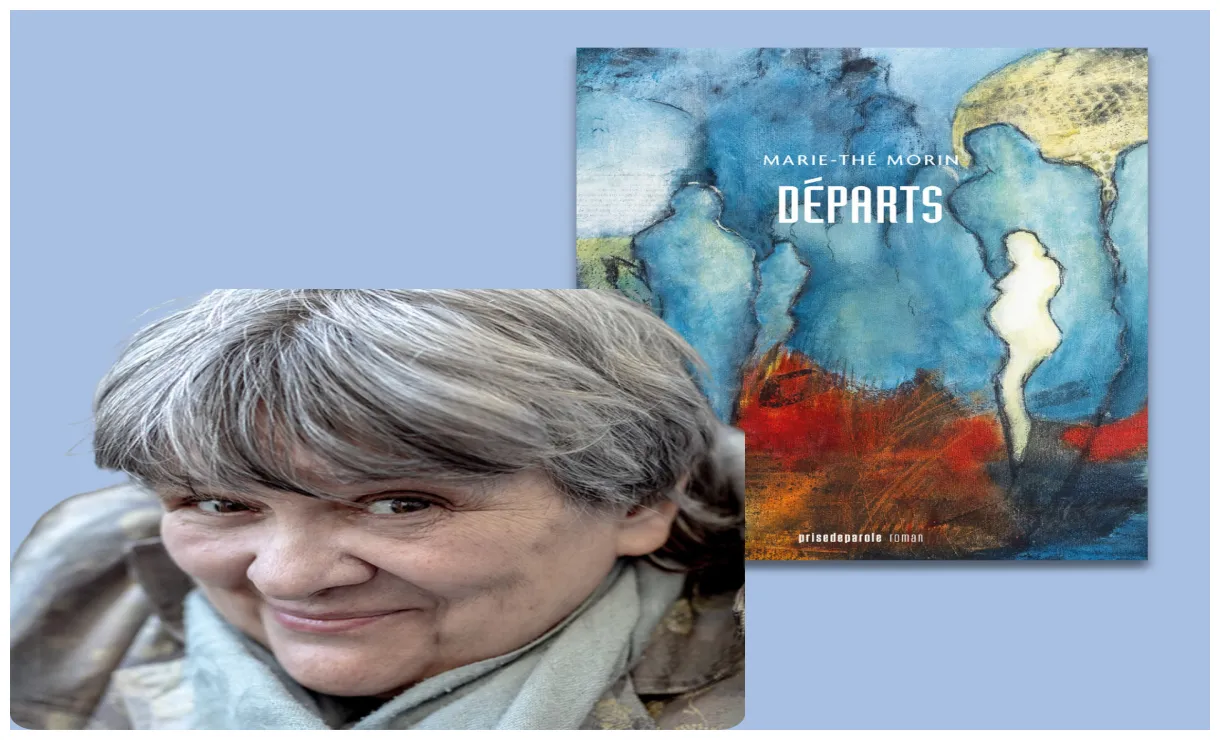 Chronique lecture avec Chloé Matthews : Départs de Marie-Thé Morin