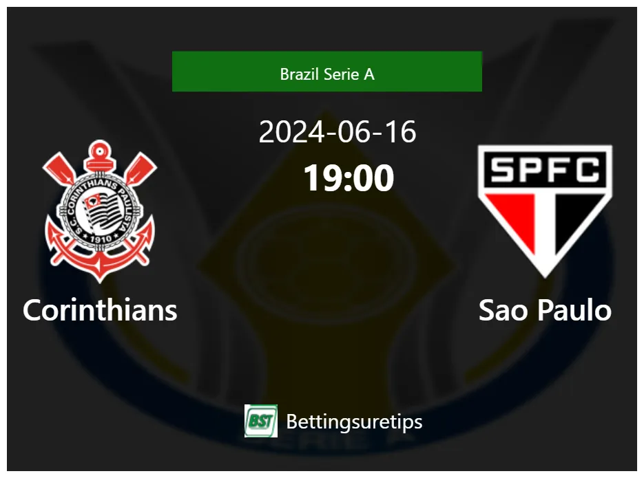 Corinthians vs Sao Paulo's Prediction and Betting Tips - 16th June 2024