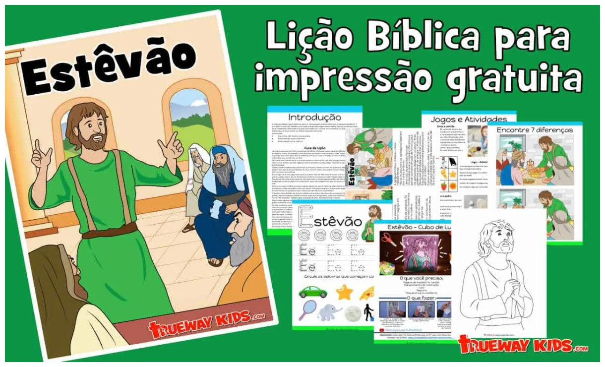 Estêvão - Lição bíblica para crianças - Trueway Kids