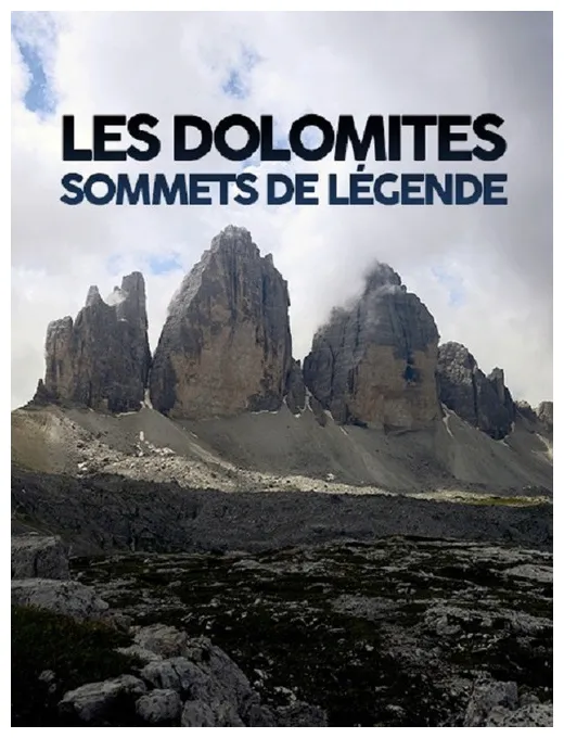 Les Dolomites, sommets de légende (2015) — The Movie Database (TMDB)