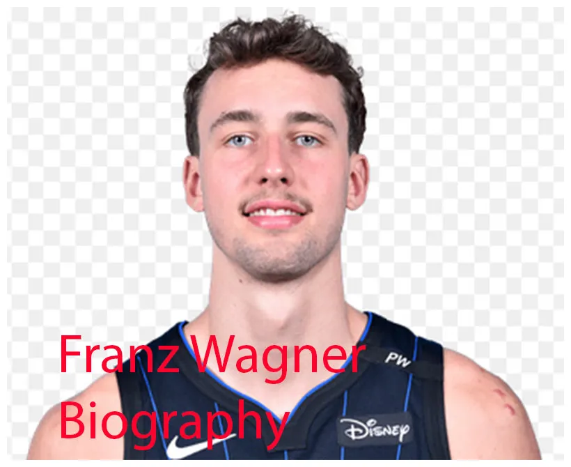 Franz Wagner Biography 2025 Age, Born, Family, Salary, Net Worth And