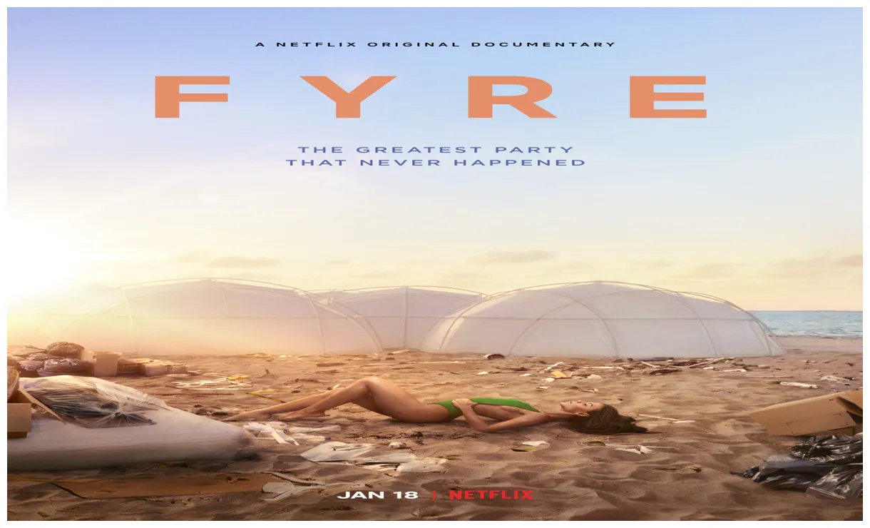 Relive the Infamous Fyre Festival with Netflix Doc's New Trailer