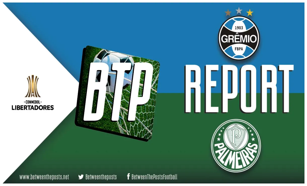 Grêmio palmeiras palmeiras takes important step to the copa