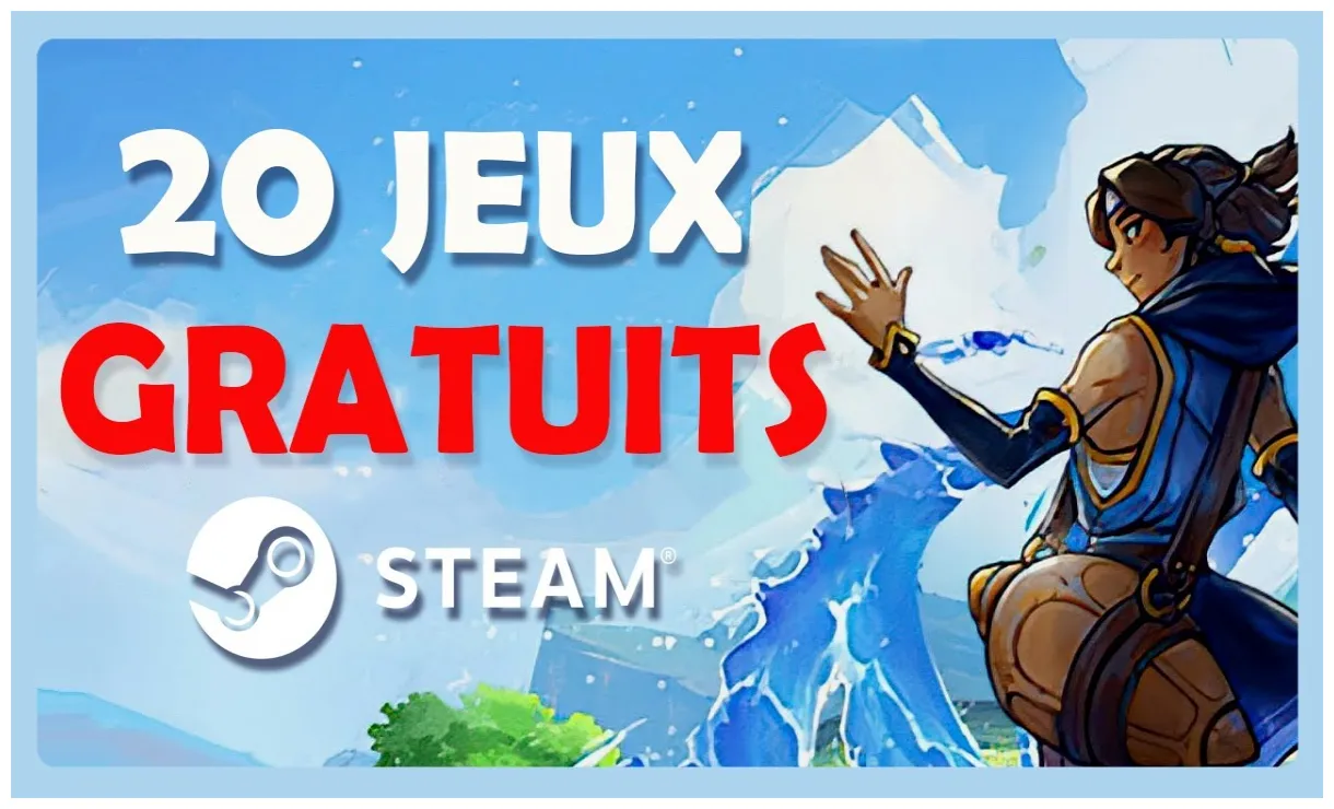 20 jeux gratuits à découvrir sur steam youtube