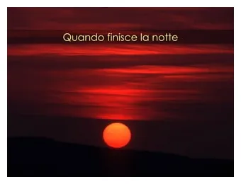 Quando finisce la notte ppt