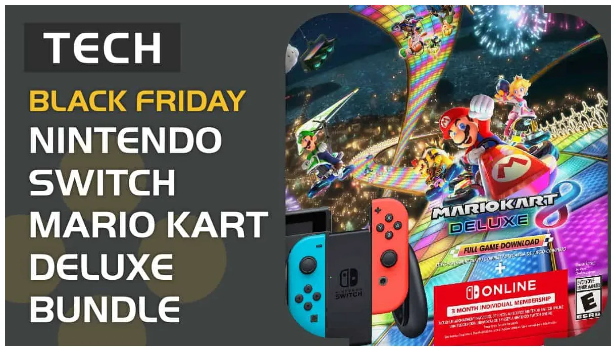 *live now* nintendo switch mario kart 8 black friday deal bundle