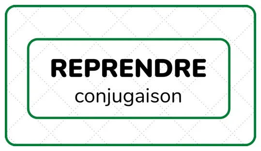 Reprendre conjugaison l'abc du franÇais