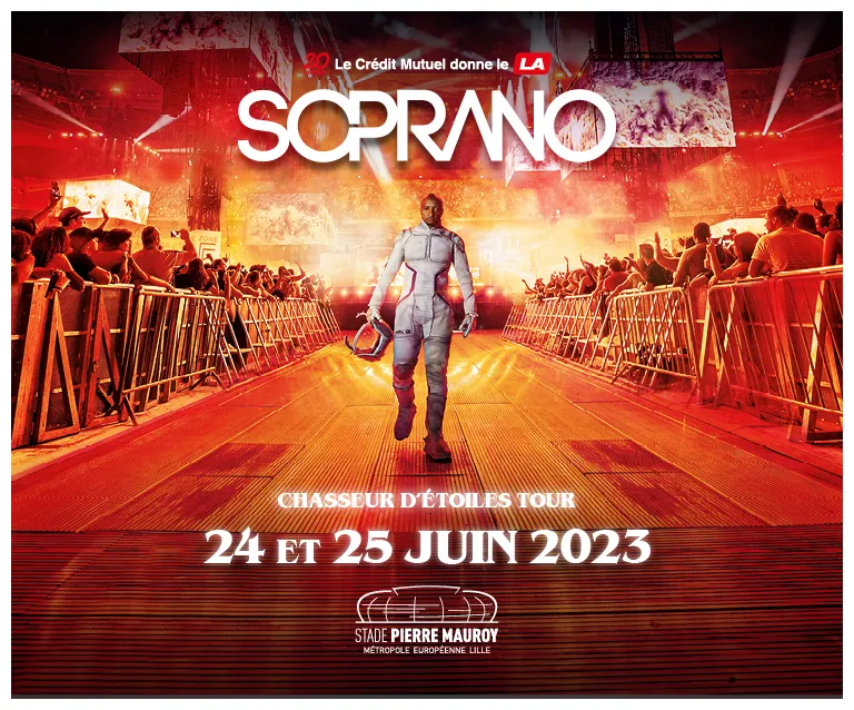 SOPRANO | Stade Pierre Mauroy