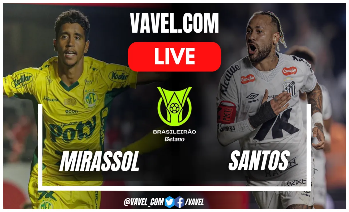 Goals and highlights for mirassol 3-0 santos in brazilian championship