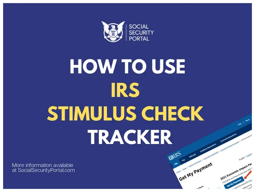 Irs stimulus check status tracker 2021 guide social security portal