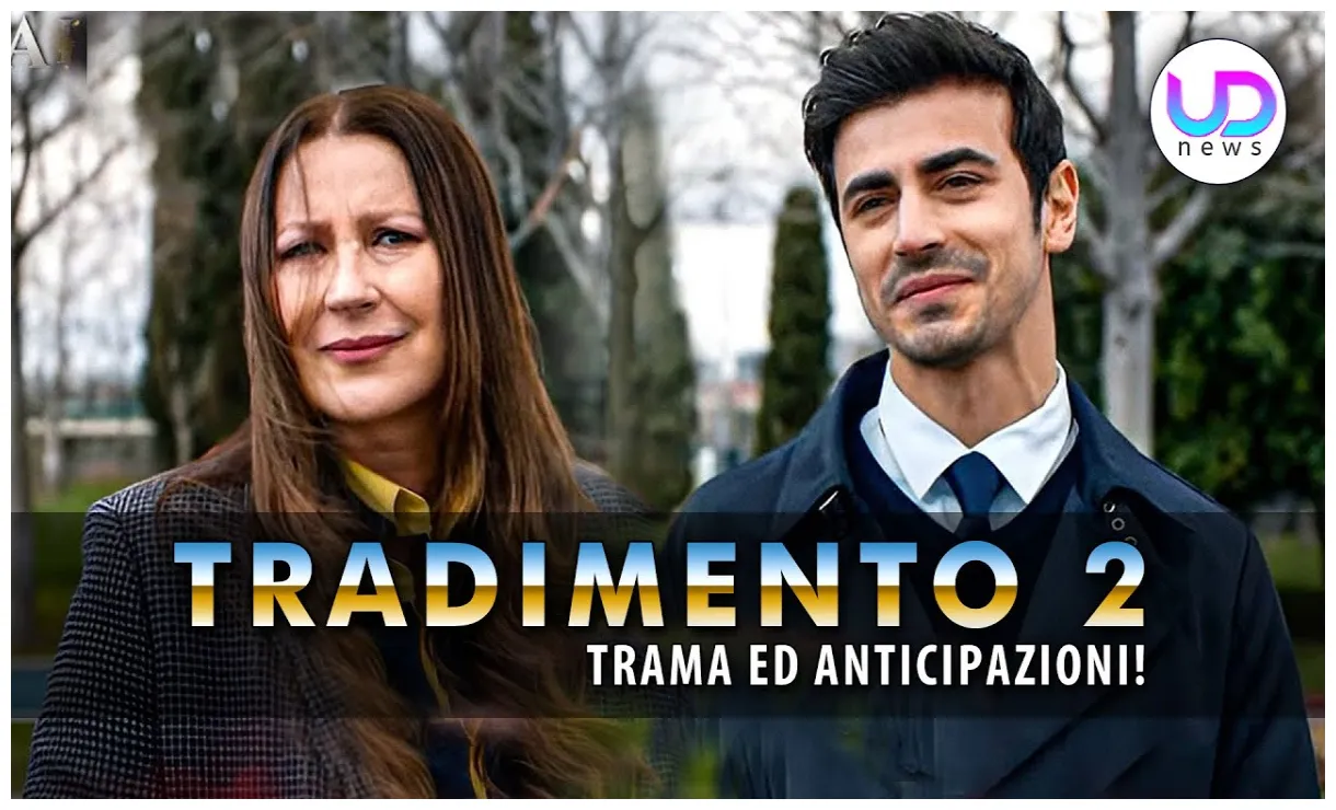 Tradimento, Ultima Puntata: Ecco La Fine Di Tutti I Personaggi!